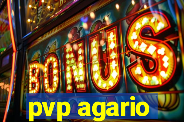 pvp agario